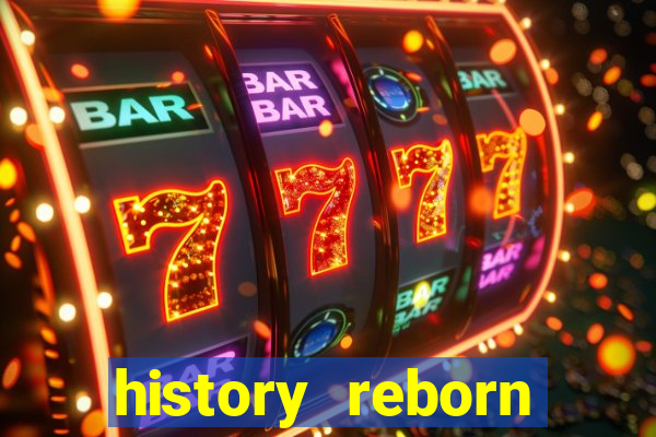 history reborn remover carta